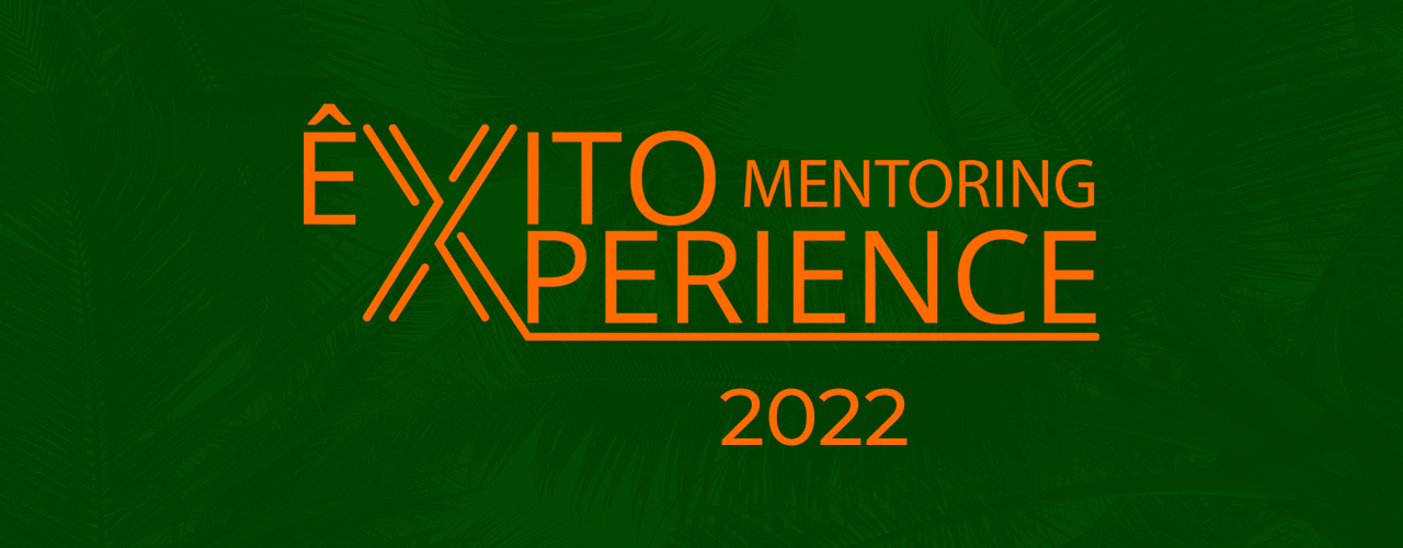 Êxito Mentoring Experience: programa de mentoria abre inscrições