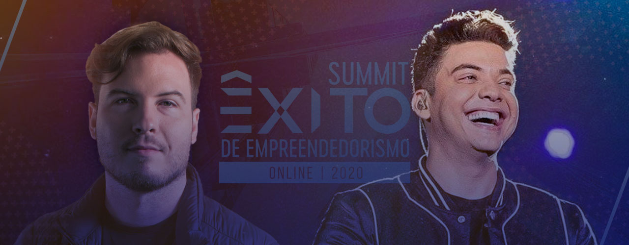 Thiago Nigro e Wesley Safadão entram na programação do Summit Êxito de Empreendedorismo